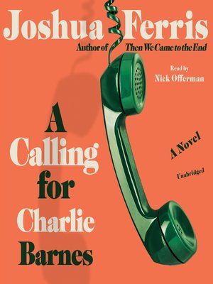 cover image of A Calling for Charlie Barnes (read by Nick Offerman)